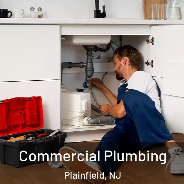  Commercial Plumbing Plainfield, NJ