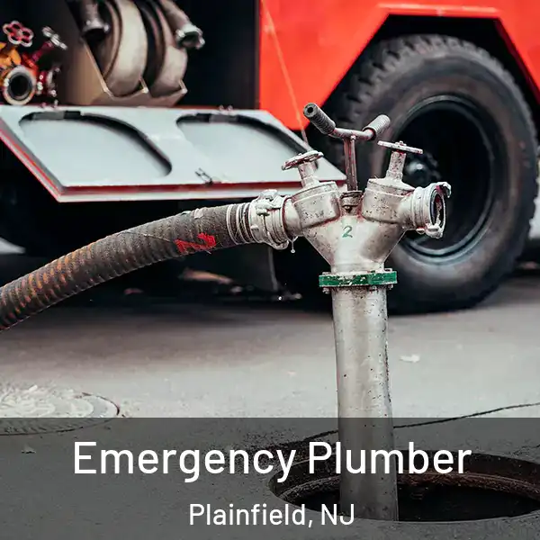  Emergency Plumber Plainfield, NJ