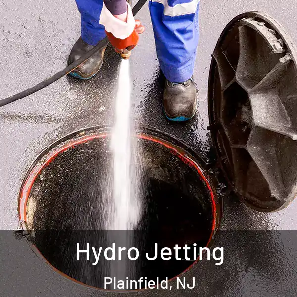  Hydro Jetting Plainfield, NJ