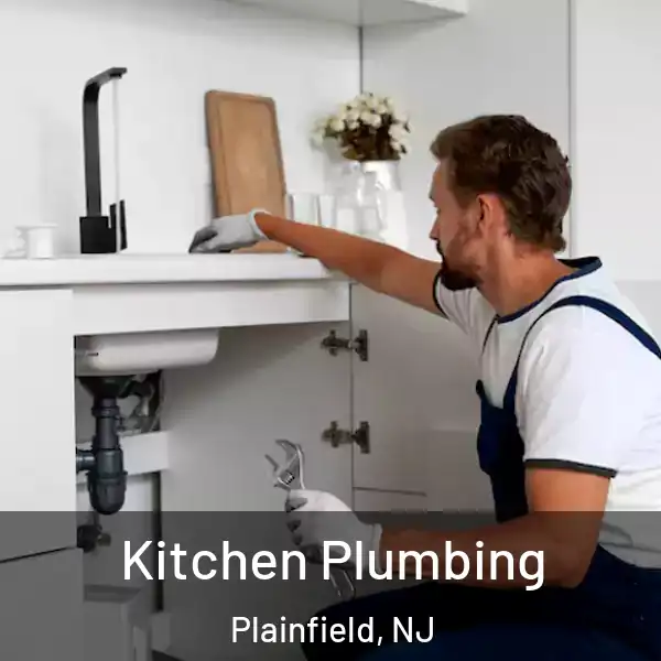  Kitchen Plumbing Plainfield, NJ