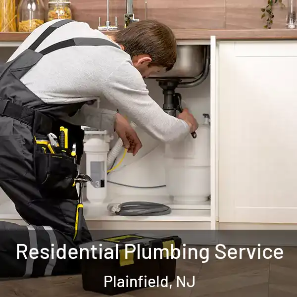  Residential Plumbing Service Plainfield, NJ