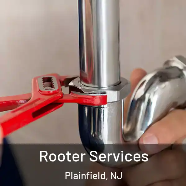  Rooter Services Plainfield, NJ