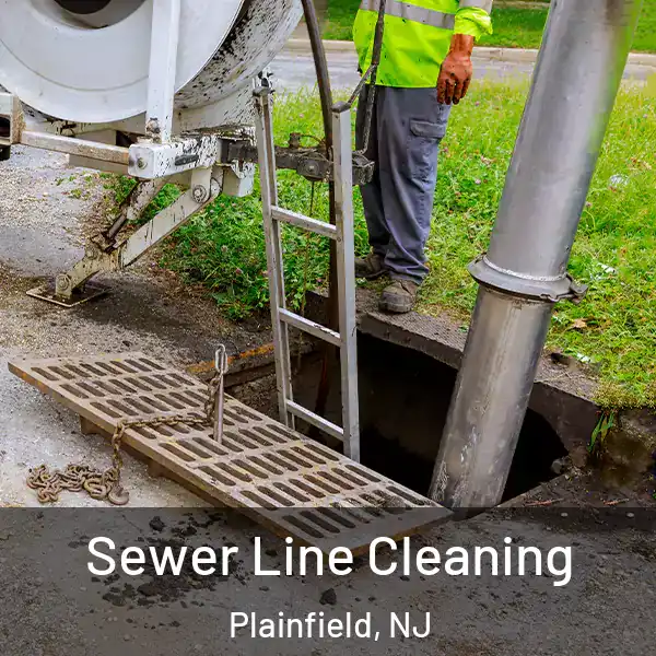  Sewer Line Cleaning Plainfield, NJ