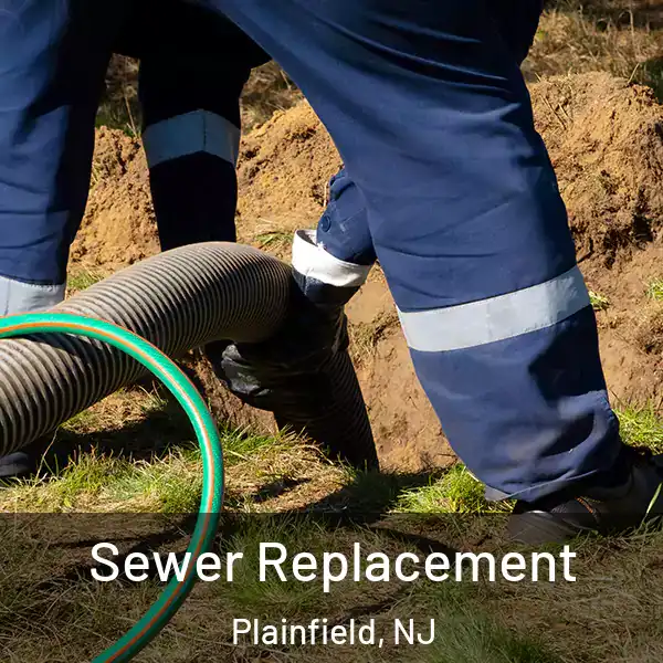 Sewer Replacement Plainfield, NJ