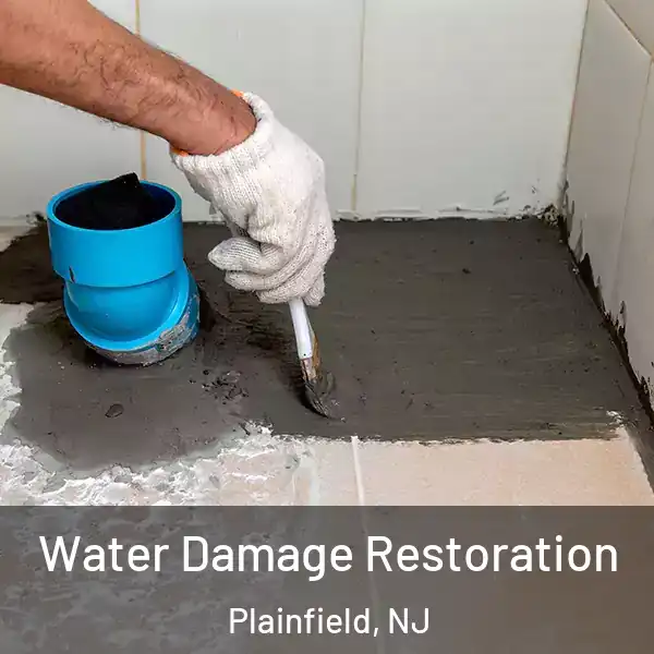  Water Damage Restoration Plainfield, NJ